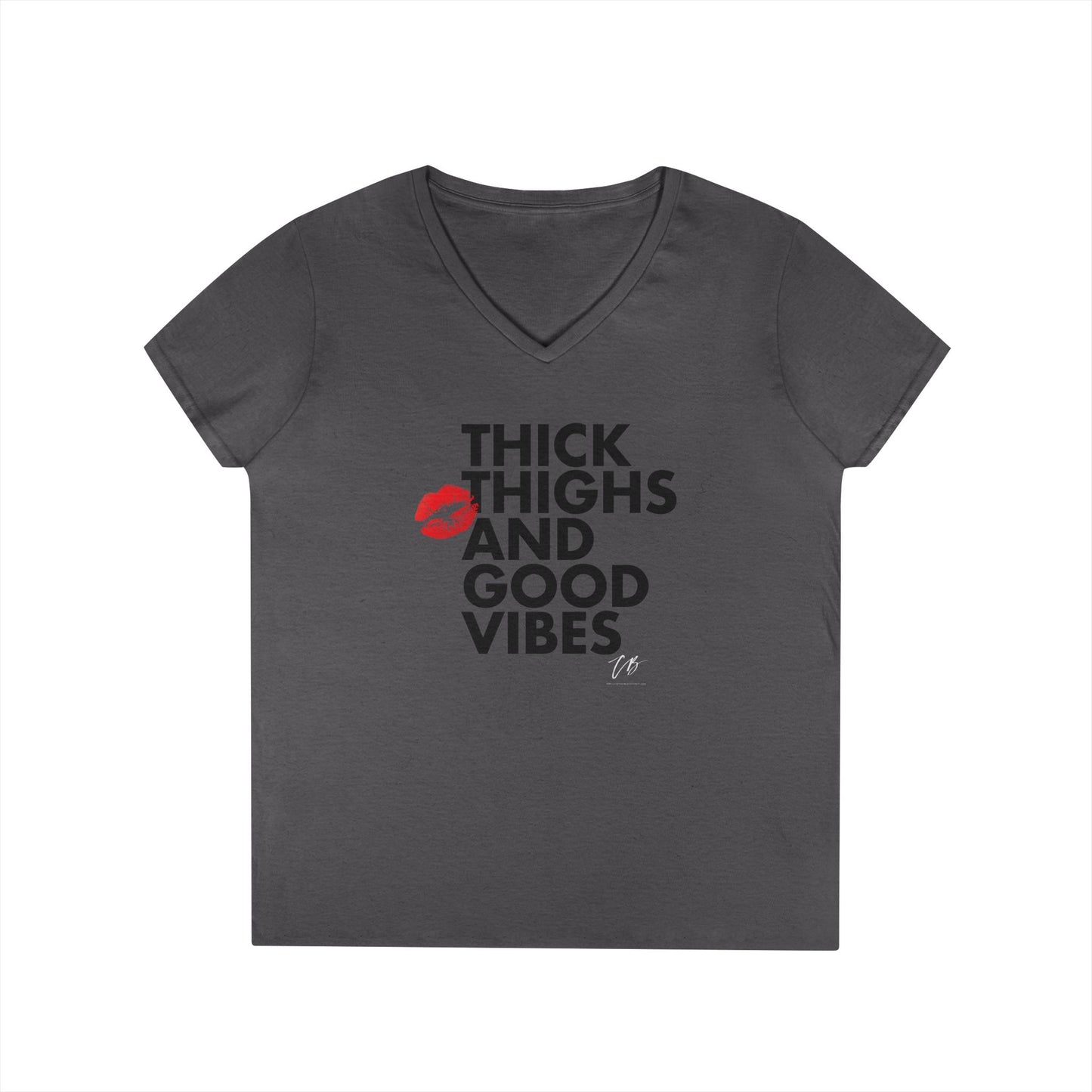Thick Thighs and Good Vibes V-Neck Tee - B