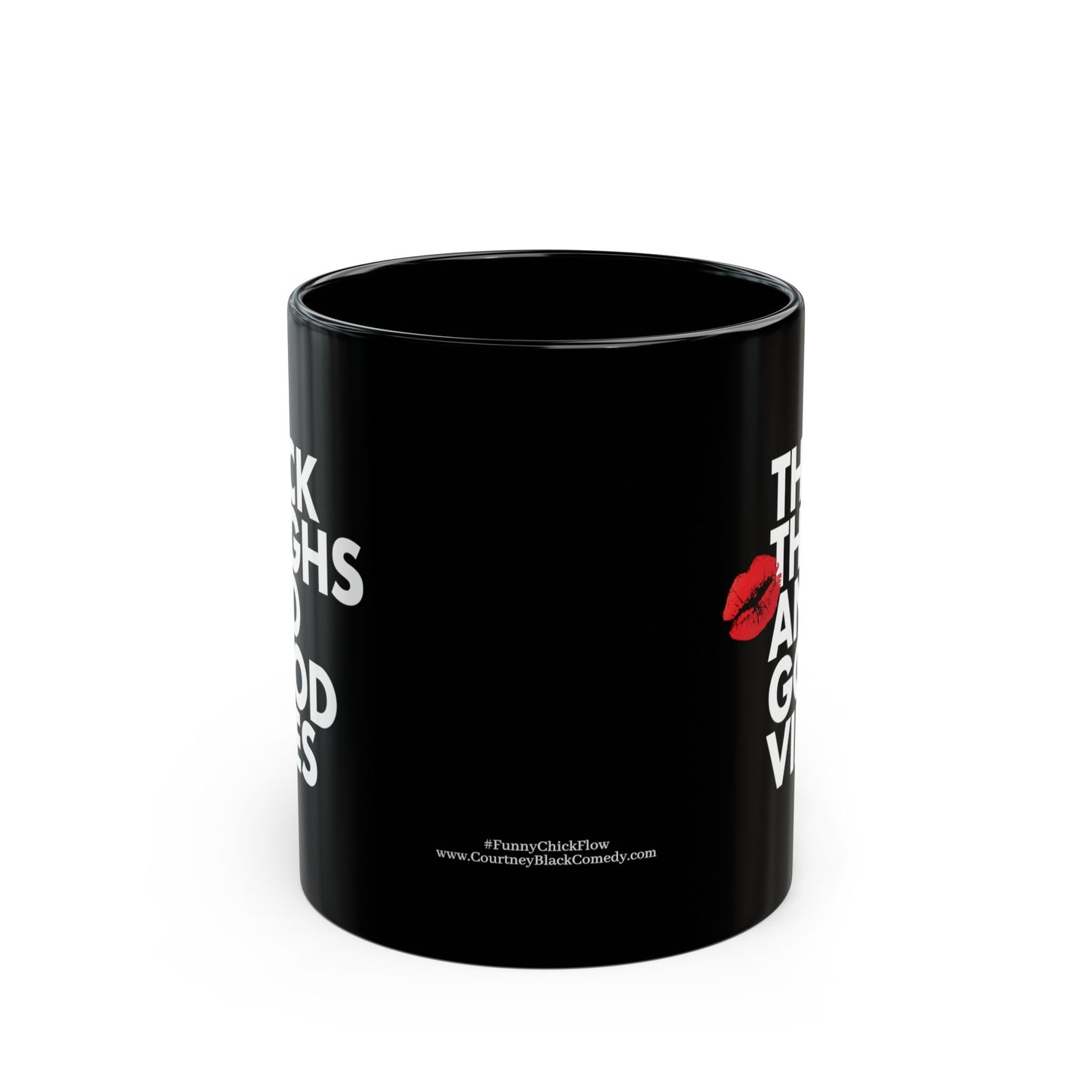 "Thick Thighs and Good Vibes" Black Ceramic Coffee Mug (11oz/15oz)