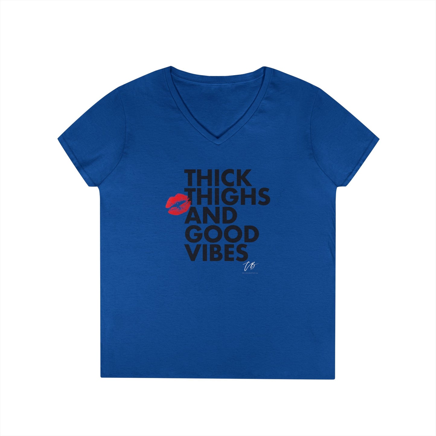Thick Thighs and Good Vibes V-Neck Tee - B