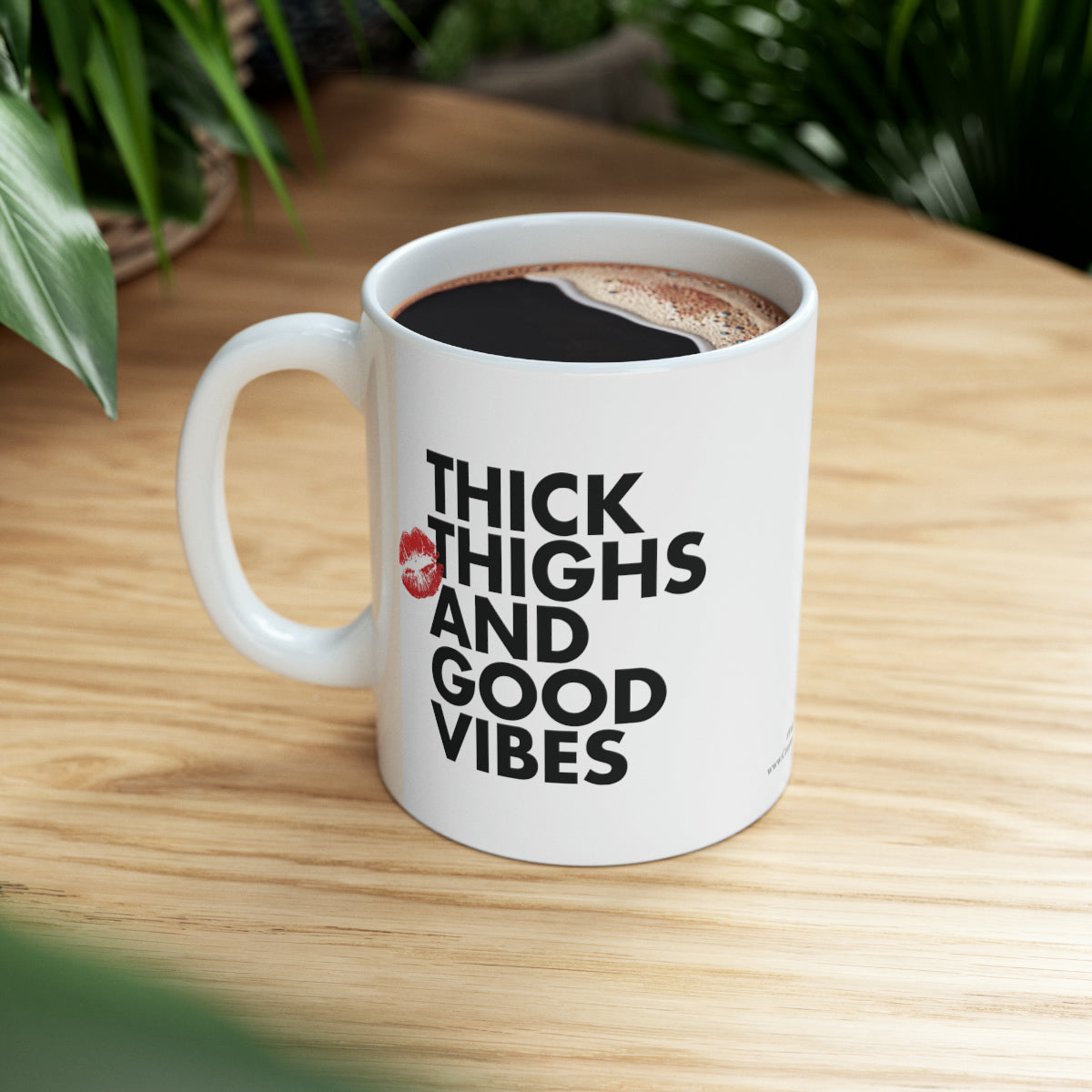 "Thick Thighs, Good Vibes" White Ceramic Mug (11oz & 15oz)