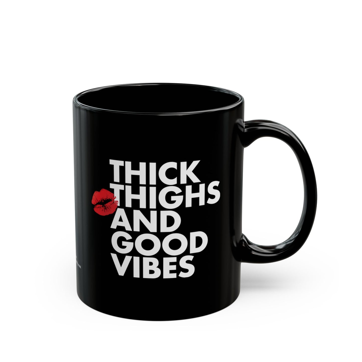 "Thick Thighs and Good Vibes" Black Ceramic Coffee Mug (11oz/15oz)