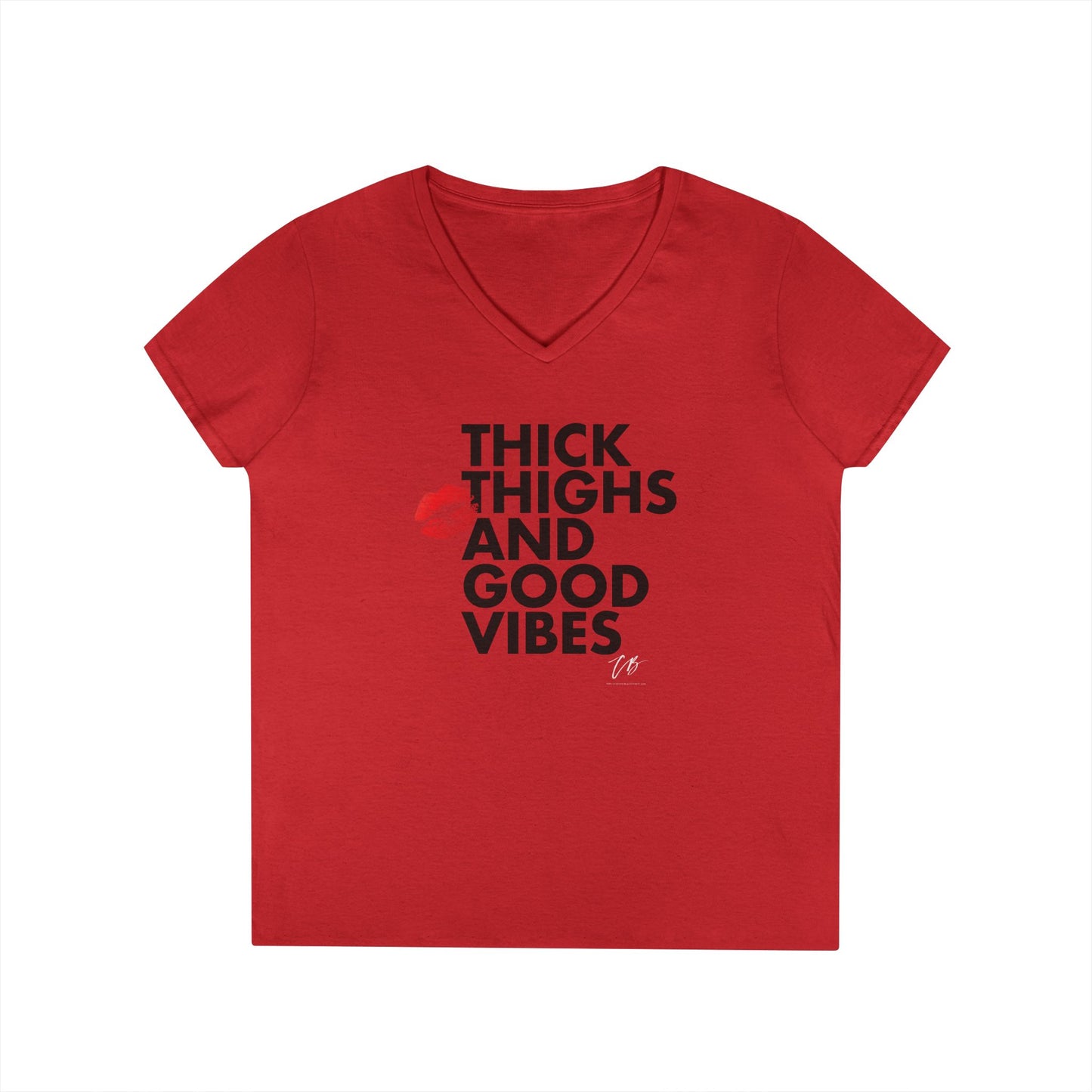 Thick Thighs and Good Vibes V-Neck Tee - B